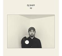 DJ Sniff - EP
