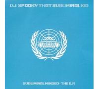 DJ Spooky - Subliminal Minded