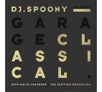 DJ Spoony Garage Classical (CD) Album