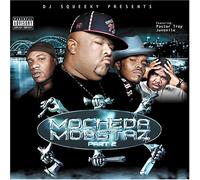 DJ Squeeky - Mo Cheda Mobstaz 2