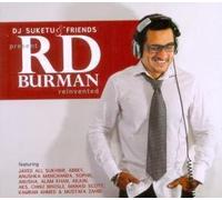 DJ Suketu & Friends Present RD Burman Reinvented (Feat : Javed Ali / Sukhbir / Sophie ...etc / Bollywood Remixes)