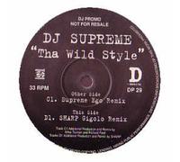 DJ SUPREME / THA WILDSTYLE