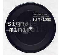 DJ T-1000 - Signals And Minimalism - Pure Sonik Records - PURE7