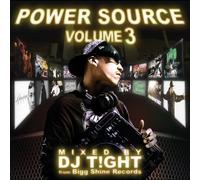 DJ T!Ght - Power Source Vol. 3 Mixed By DJ