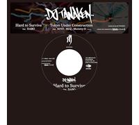 DJ TANAKEN - HARD TO SURVIVE FEAT. DABO / TOKYO UNDER CONSTRUCTION (REMIX) FEAT. RINO LATINA II, MR.Q, MUMMY-D [Analog]