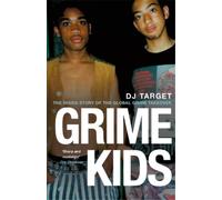 DJ Target Grime Kids (Tascabile)