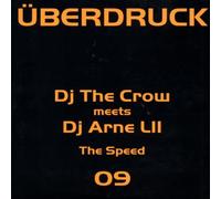 DJ the Crow Meets Arne l II - DJ THE CROW & DJ ARNE LII / THE SPEED