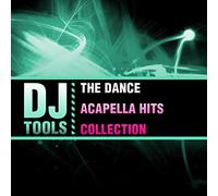 Dj Tools - Dance Acapella Hits Collection