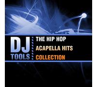 Dj Tools - Hip Hop Acapella Hits Collection