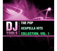 Dj Tools - Pop Acapella Hits Collection 1
