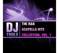Dj Tools - R&B Acapella Hits Collection 1