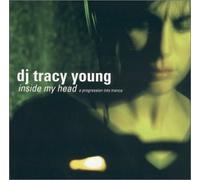 DJ TRACY YOUNG - INSIDE MY HEAD