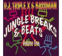 DJ Triple X&Bassman - Jungle Breaks+Beats (Gestr.)