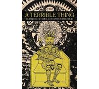 DJ Tyrer Joseph Bouthiette Jr. A Terrible Thing (Tascabile)