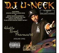 Dj U-Neek - Ghetto Street Pharmacist Vol.1