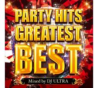 DJ ULTRA - PARTY HITS GREATEST..