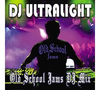 Dj Ultralight - Old School Jams Dj Mix