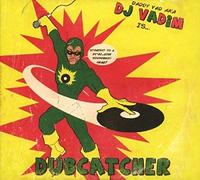 DJ Vadim Dubcatcher (CD) Album