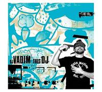 Dj Vadim - This Dj