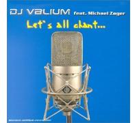 Dj Valium - Let's All Chant