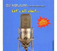 DJ Valium - Let'S All Chant