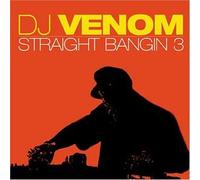 Dj Venom - Vol. 3-Straight Bangin