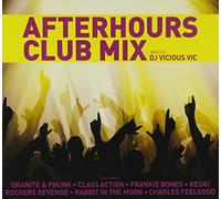 Dj Vicious Vic - Afterhours Club Mix