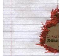 DJ Wally - Emulatory Whoredom