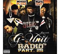 Dj Whoo Kid & G-Unit - Vol. 25-G-Unit Radio