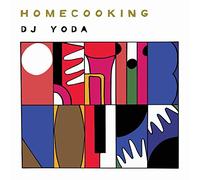 DJ Yoda Home Cooking (CD) Album