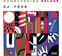 DJ Yoda Home Cooking (CD) Deluxe Album