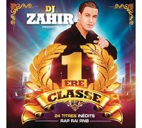Dj Zahir - Première Classe - Compilation