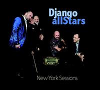 Django Allstars New York Sessions (CD)