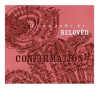 Django Bates' Beloved - Confirmation