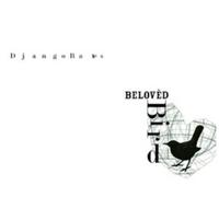 Django Bates Django Bates: Beloved Bird (CD) Album