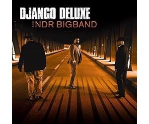 Django Deluxe/ Ndr Bigband - Driving