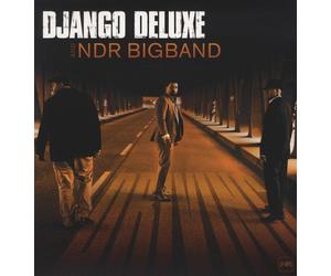 Django Deluxe & The NDR Big Band - Driving (LP)