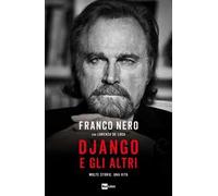 Django e gli altri. Molte storie, una vita