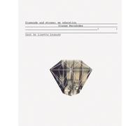 Django Hernàndez. Diamond and Stones: my Education - [Damiani]