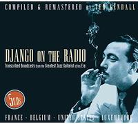 Django Reinhardt Django On the Radio: Transcribed Broadcasts (CD) Album