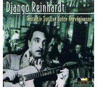 Django Reinhardt - Fantaisie sur une danse norvégienne (20 tracks) - Reinhardt, Django