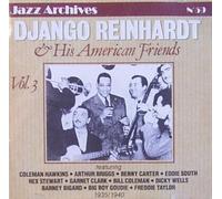 Django Reinhardt & His American Friends: Vol. 3 by Django Reinhardt (1992-10-27)