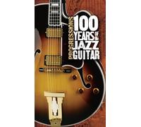 Django Reinhardt Progressions: 100 Years Of Jazz Guitars