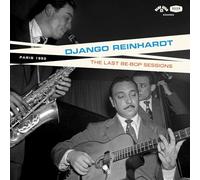 Django Reinhardt The Be-Bop Sessions (Vinyl LP)