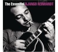 DJANGO REINHARDT - The Essential Django Reinhardt