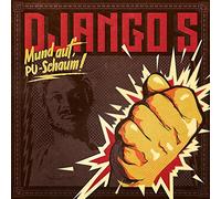 DJANGO S - MUND AUF, PU SCHAUM