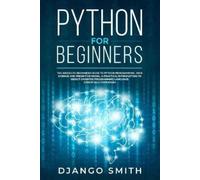 Django Smith Python for Beginners (Tascabile)