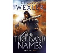 Django Wexler The Thousand Names (Tascabile) Shadow Campaigns