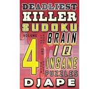 Djape Deadliest Killer Sudoku (Tascabile) World's Hardest Killer Sudoku Books