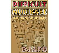 Difficult Nurikabe book: 200 puzzles: Volume 1